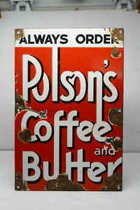 Vintage Old Polson's Butter & Coffee Sold Here Adv Porcelain Enamel Sign NH7237 - Picture 1 of 11