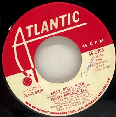 Rare 45 Rpm Record Silly, Silly, Fool / Joe, Dusty Springfield PROMO Atlantic - Image 1 of 4