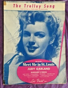  SHEET MUSIC THE TROLLEY SONG:  MEET ME IN ST LOUIS JUDY GARLAND 1944  - Picture 1 of 6