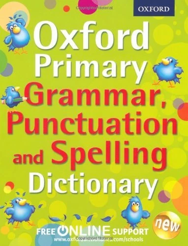 Oxford Primary Grammar, Punctuation and Spelling Dictionary (Oxford Dictionary, - Image 1 of 1