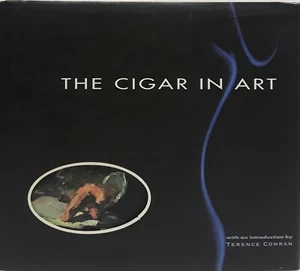 THE CIGAR IN ART 1996 Hardcover 1. Aufl. Terence Conran - Bild 1 von 4