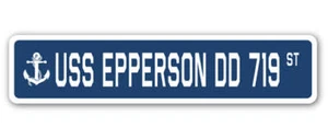 USS EPPERSON DD 719 Street Sign us navy ship veteran sailor gift - Picture 1 of 15