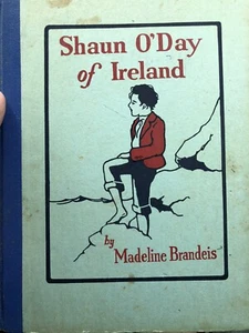 BOOK: SHAUN O'DAY OF IRELAND 1929 Madeline Brandeis Photographs by author - Bild 1 von 10