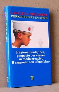 La guida prénatal per crescere insieme - Imagen 1 de 1