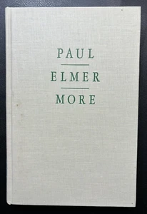 Paul Elmer More: Literaturkritik als Ideengeschichte Schritt - Bild 1 von 15