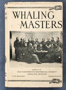 WHALING MASTERS American Guide Series 1938 - Ship Captains DIRECTORY Voyages - Picture 1 of 13