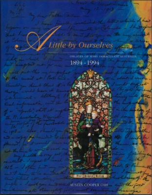 A Little by Ourselves - Oblates of Mary Immaculate Australia ; Austin Cooper OMI - Image 1 of 4