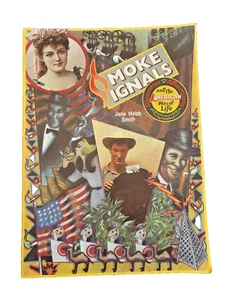 Smoke Signals Cigarettes Advertising & American Way of Life Valentine Museum VA - Foto 1 di 12