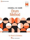 Haskell W. Harr Drum Method Book One für Band und Orchester Schlagzeug NEU 006620102