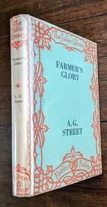 1936 FLAT SIGNED A. G. Street "Farmer's Glory" NF HC w/ VG DJ  First Ed / 9th Pr - Bild 1 von 11