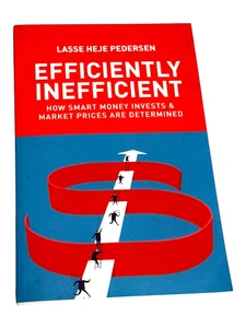 Efficiently Inefficient: How Smart Money Invests and Market Prices... Paperback - Imagen 1 de 8