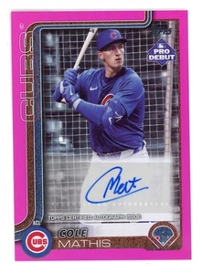 2025 TOPPS PRO DEBUT FUCHSIA FOIL AUTO COLE MATHIS 169/199 ACL CUBS - Picture 1 of 1