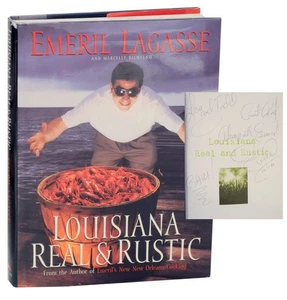 Emeril LAGASSE, Marcelle Bienvenu / LOUISIANA REAL & RUSTIC Signed #119385 - Picture 1 of 1