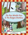 The Peri Winkle Four & The Badger Brothers By Tae'lur D. Jones (English) Paperba