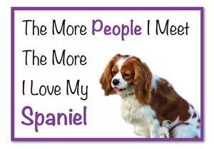 More details for the more i love my spaniel (king charles spaniel) dog vinyl car van sticker 