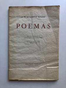 O. W. de Lubicz Milosz - Poemas - Sel. y trad. Lysandro Galtier - Firmado Signed - Picture 1 of 5