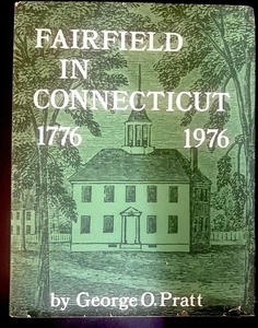 MAIRFIELD IN CONNECTICUT 1776 1976 VON GEORGE O. PRATT - Bild 1 von 4