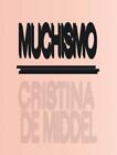 Cristina De Midd Muchismo (Numbered And Signed By Autho (Paperback) (Us Import)