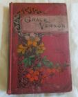 Enfants : GRACE VERNON OR CHRISTIAN LOVE AND LOYALTY ALOE (GALL & INGLIS 1900 ?