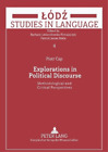 Piotr Cap Explorations In Political Discourse (Tascabile)