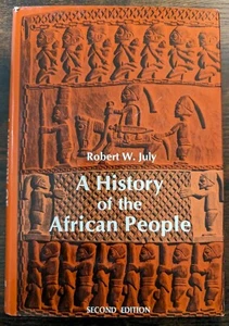 EINE GESCHICHTE DES AFRIKANISCHEN VOLKES von Robert W. July - Hardcover mit Schutzumschlag - Bild 1 von 8