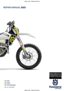 HUSQVARNA 2023 - FE 350 350S HERITAGE - REPAIR WORKSHOP SERVICE MANUAL - Picture 1 of 6