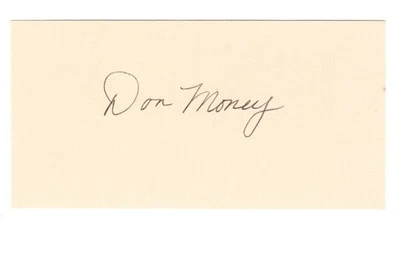 Tarjeta de índice recortada con firma de corte 2,5X5 firmada con autógrafo DON MONEY con certificado de autenticidad Foto 1 de 3