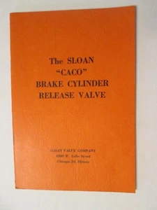 The Sloan CACO Brake Cylinder Release Valve 1959 - Picture 1 of 1