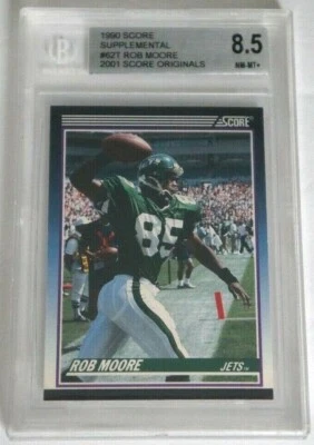 #2 1990 Score Traded 2001 Score Originals ROB MOORE BGS 8.5 NM-MT+ New York Jets - Image 1 of 2