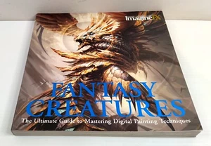 Fantasy Creatures Book Guide PB Imagine FX Digital Painting Techniques Ultimate - Picture 1 of 10