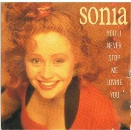 Sonia You'll never stop me loving you (1989)  [7" Single] - Bild 1 von 1