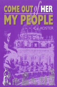 [NEW] Come Out Of Her My People  C.J Koster - Imagen 1 de 1