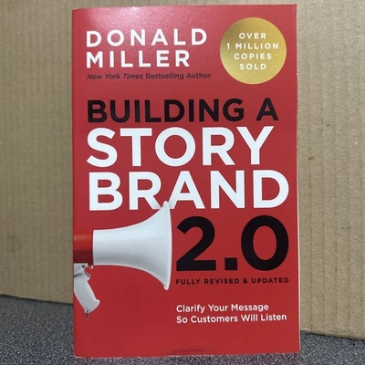 Building a StoryBrand 2.0: Clarify Your Message So Customers Will Listen NEW - Image 1 of 2