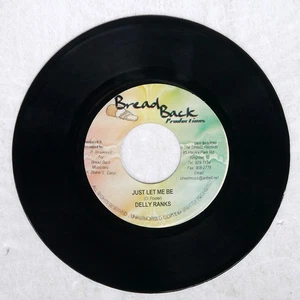 DELLY RANKS JUST LET ME BE BREAD BACK PRODUCTIONS BB0703 Jamaica 7 - Picture 1 of 1