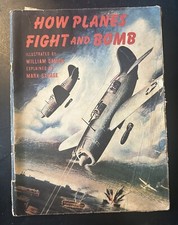 Vintage 1943 HOW PLANES FIGHT AND BOMB by Mark Savage / William Damon