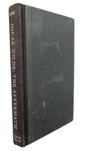 Oscar Wilde: The Aftermath by Harford Montgomery Hyde (Hardcover, 1963) - Picture 1 of 7