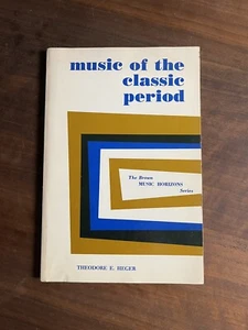 Music of the Classic Period by Theodore E. Heger (1970, Paperback) - Imagen 1 de 6
