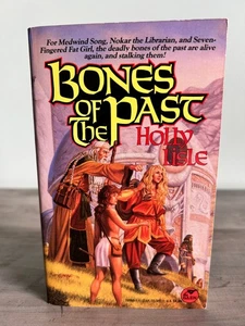 Bones of the Past – Holly Lisle – Paperback – First Printing Fantasy Novel - Picture 1 of 5
