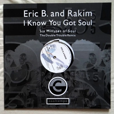 Eric B. & Rakim – I Know You Got Soul (Six Minutes Of Soul) - LP 12" (1987) - Bild 1 von 3