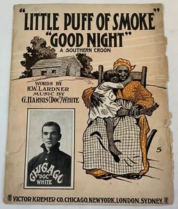 1910 sheet music DOC WHITE, CHICAGO WHITE SOX Little Puff Of Smoke Good Night - Picture 1 of 2