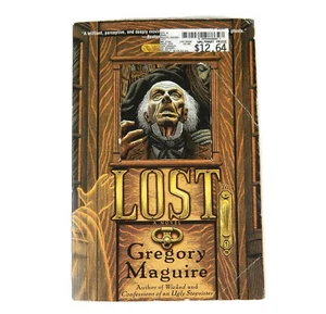 Lost: A Novel by Gregory Maguire 2002 Paperback Book - Picture 1 of 3