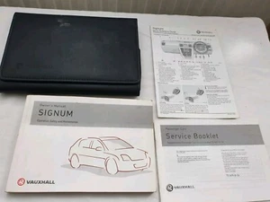VAUXHALL SIGNUM 2004 OWNERS MANUAL HANDBOOK & WALLET - Picture 1 of 4