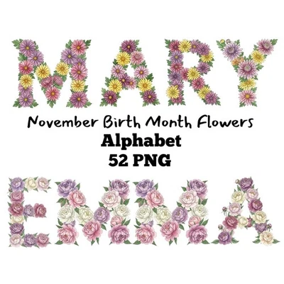 November Birth Month Flowers Alphabet Letters Clipart PNG For Sublimation - Image 1 of 4