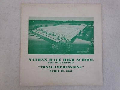 Nathan Hale High School Presents TONAL IMPRESSIONS West Allis, WI 1967 LP - Image 1 of 4