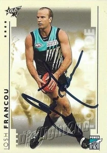 Signed 2003 PORT ADELAIDE AFL Card JOSH FRANCOU - Picture 1 of 1