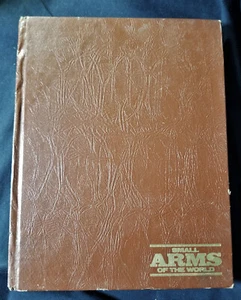 Vintage Small Arms Of The World 11th Edition Hardback Book by Clinton Ezell 1977 - Picture 1 of 10