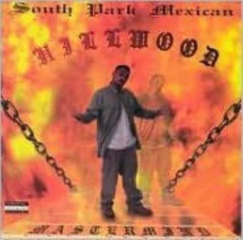 SPM ( SOUTH PARK MEXICAN ): HILLWOOD - CD Foto 1 de 1