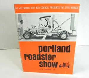 1973 17TH ANNUAL SHOW BY MULTNOMAH HOT ROD COUNCIL -PORTLAND ROADSTERS SHOW- - Picture 1 of 4