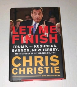 LET ME FINISH CHRIS CHRISTIE HARDCOVER BUCH POLITIK SIGNIERT HANDSIGNIERT VON CHRIS - Bild 1 von 3