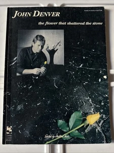 John Denver Il fiore che frantumò la pietra canzoniere libro spartiti - Foto 1 di 3
